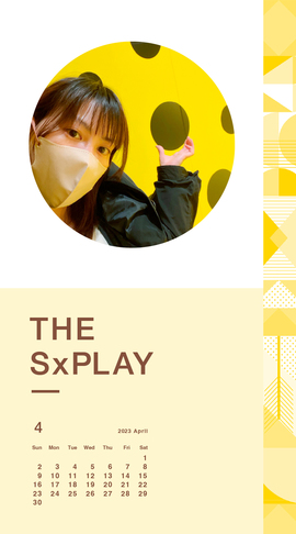 THE SxPLAY 4月